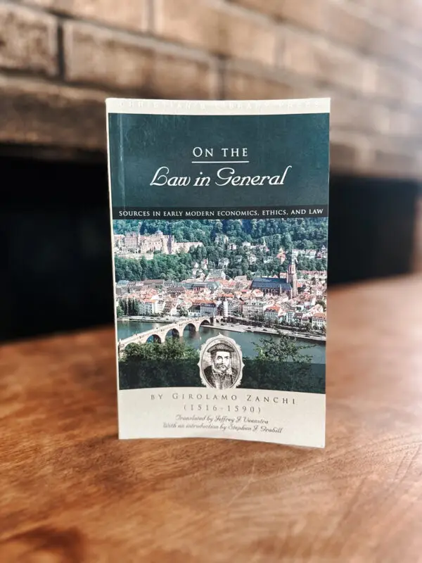 On the Law in General cover - Girolamo Zanchi | Merchant Royal Press