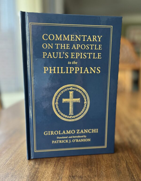 Commentary on the Apostle Paul's Epistle to the Philippians – Paperback